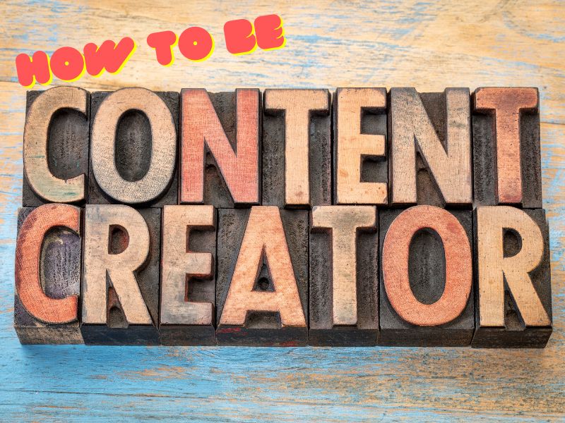 Bagaimana Cara Menjadi Content Creator?